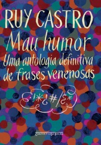 Baixar Mau Humor – Uma Antologia Definitiva de Frases Venenosas pdf, epub, eBook