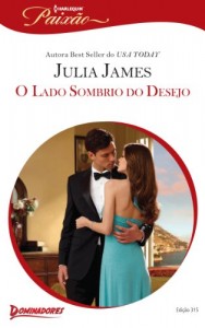 Baixar O Lado Sombrio do Desejo – Harlequin Paixão Ed. 315 pdf, epub, eBook