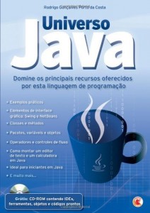 Baixar Universo Java – Domine Os Principais Recursos Oferecidos por Esta Linguagem de Programação pdf, epub, eBook