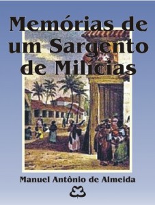 Baixar Memórias de Um Sargento de Milícias pdf, epub, eBook