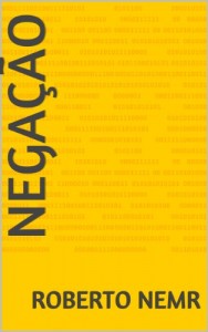 Baixar NEGAÇÃO (TRILOGIA DO NADA Livro 3) pdf, epub, eBook