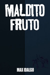 Baixar Maldito Fruto pdf, epub, eBook