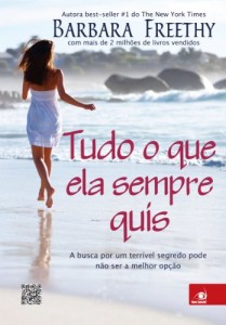 Baixar Tudo o que ela sempre quis: A busca por um terrível segredo pode não ser a melhor opção pdf, epub, eBook