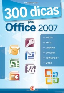 Baixar 300 Dicas para Office 2007 pdf, epub, eBook