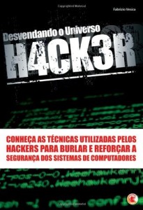 Baixar Desvendando o Universo H4ck3r pdf, epub, eBook