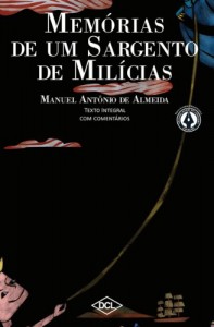 Baixar Memórias de um Sargento de Milícias: 1 (Grandes nomes da literatura) pdf, epub, eBook