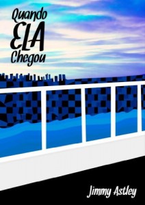 Baixar Quando ELA chegou pdf, epub, eBook