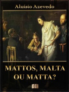 Baixar Mattos, Malta ou Matta? [Com índice ativo] pdf, epub, eBook