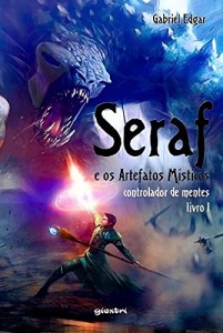 Baixar Controlador de Mentes (Seraf e os Artefatos Místicos Livro 1) pdf, epub, eBook