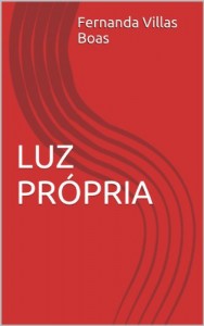 Baixar LUZ PRÓPRIA pdf, epub, eBook