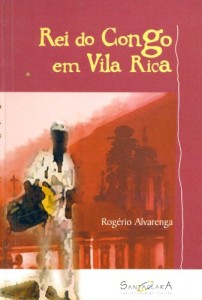 Baixar Rei do congo em vila rica: Chico-rei, ex-monarca do Congo, escravo em Vila Rica, ex-capital de Minas Gerais/Brasilev pdf, epub, eBook