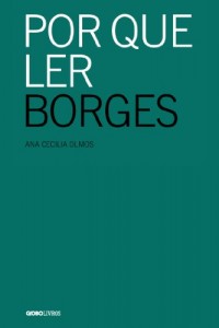 Baixar Por que ler Borges pdf, epub, eBook