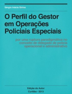 Baixar O PERFIL do Gestor em Operações Policiais Especiais pdf, epub, eBook