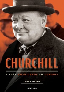 Baixar Churchill e três americanos em Londres pdf, epub, eBook