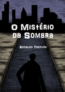 Baixar O Mistério da Sombra (Mistério & Sombra Livro 1) pdf, epub, eBook
