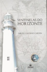 Baixar Sentinelas do Horizonte pdf, epub, eBook