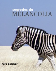 Baixar Segredos da Melancolia pdf, epub, eBook