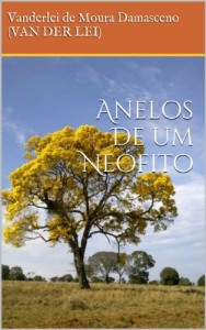 Baixar Anelos De um Neófito pdf, epub, eBook