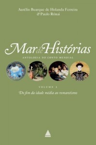 Baixar Do fim da Idade Média ao Romantismo: Coleção Mar de histórias v.2 (Mar de histórias : antologia do conto mundial) pdf, epub, eBook