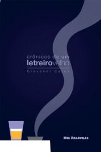Baixar Crônicas de um letreiro velho pdf, epub, eBook