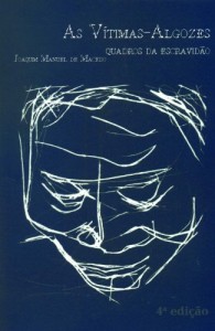 Baixar As Vítimas-Algozes: Quadros da Escravidão pdf, epub, eBook