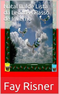 Baixar Natal Balde Lista da Leona-A Passo de Inverno pdf, epub, eBook