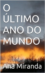 Baixar O ÚLTIMO ANO DO MUNDO pdf, epub, eBook