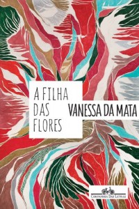 Baixar A filha das flores pdf, epub, eBook