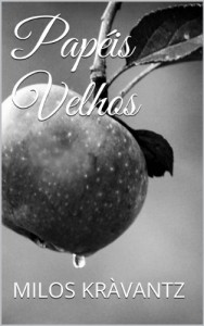 Baixar Papéis Velhos pdf, epub, eBook