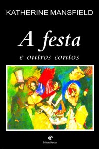 Baixar A festa e outros contos pdf, epub, eBook