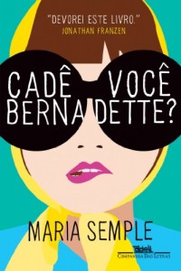 Baixar Cadê você, Bernadette? pdf, epub, eBook
