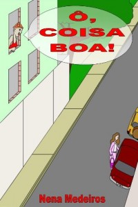 Baixar ô, Coisa Boa! pdf, epub, eBook