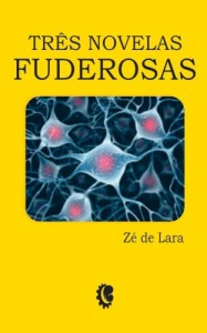 Baixar Três Novelas Fuderosas pdf, epub, eBook