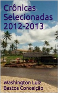 Baixar Crônicas Selecionadas 2012-2013 pdf, epub, eBook