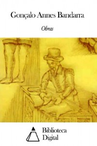 Baixar Obras de Gonçalo Annes Bandarra pdf, epub, eBook