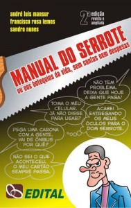 Baixar Manual do Serrote: ou nos botequins da vida, sem contas nem despesas pdf, epub, eBook