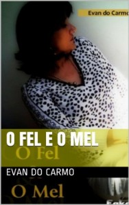 Baixar O fel e o Mel pdf, epub, eBook