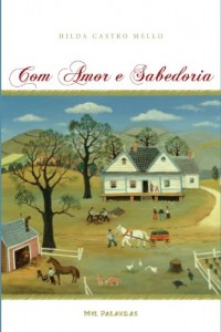 Baixar Com amor e sabedoria pdf, epub, eBook