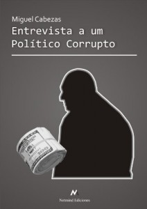 Baixar Entrevista a um político corrupto pdf, epub, eBook