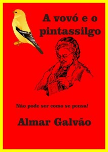 Baixar A Vovó e o Pintassilgo (Portuguese Edition) pdf, epub, eBook