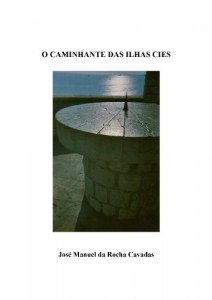 Baixar O CAMINHANTE DAS ILHAS CIES pdf, epub, eBook
