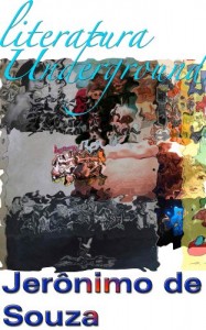 Baixar Literatura Underground pdf, epub, eBook