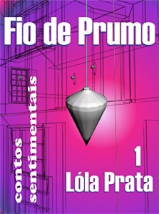 Baixar FIO DE PRUMO 1: contos sentimentais pdf, epub, eBook