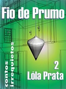 Baixar FIO DE PRUMO 2: contos irrequietos pdf, epub, eBook