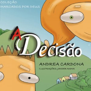 Baixar A Decisão (Marcados por Deus Livro 1) pdf, epub, eBook