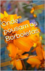 Baixar Onde pousam as Borboletas pdf, epub, eBook