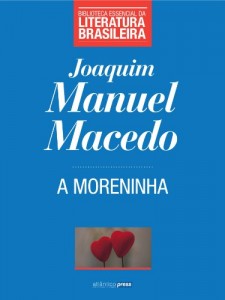 Baixar A Moreninha (Biblioteca Essencial da Literatura Brasileira Livro 4) pdf, epub, eBook