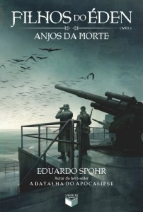 Baixar Anjos da Morte – Filhos do Éden – vol. 2 pdf, epub, eBook