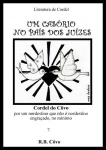 Baixar Um casório no país dos juízes (Cordel do Côvo Livro 7) pdf, epub, eBook