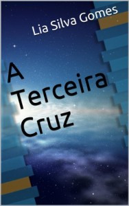 Baixar A Terceira Cruz pdf, epub, eBook